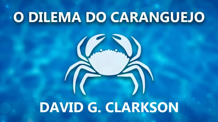 O Dilema do Caranguejo, o livro que vai mudar sua vida 40 o-dilema-do-caranguejo