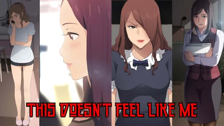 This Doesn't Feel Like Me