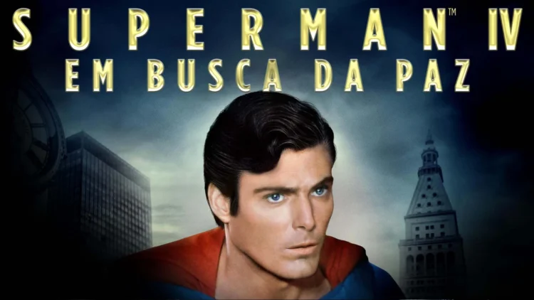 Superman IV Em Busca da Paz