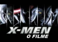 X-Men O Filme